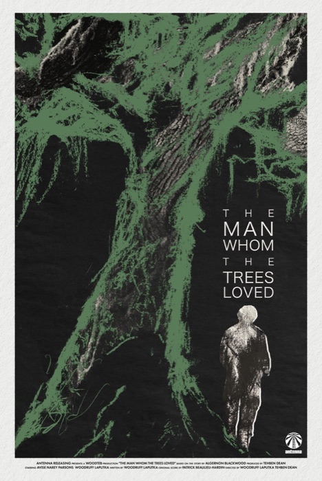 THE MAN WHOM TREES LOVED Poster